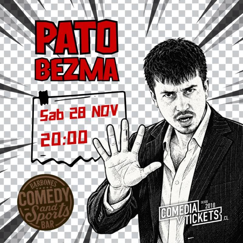 Flyer de Pato Bezma En Viña
