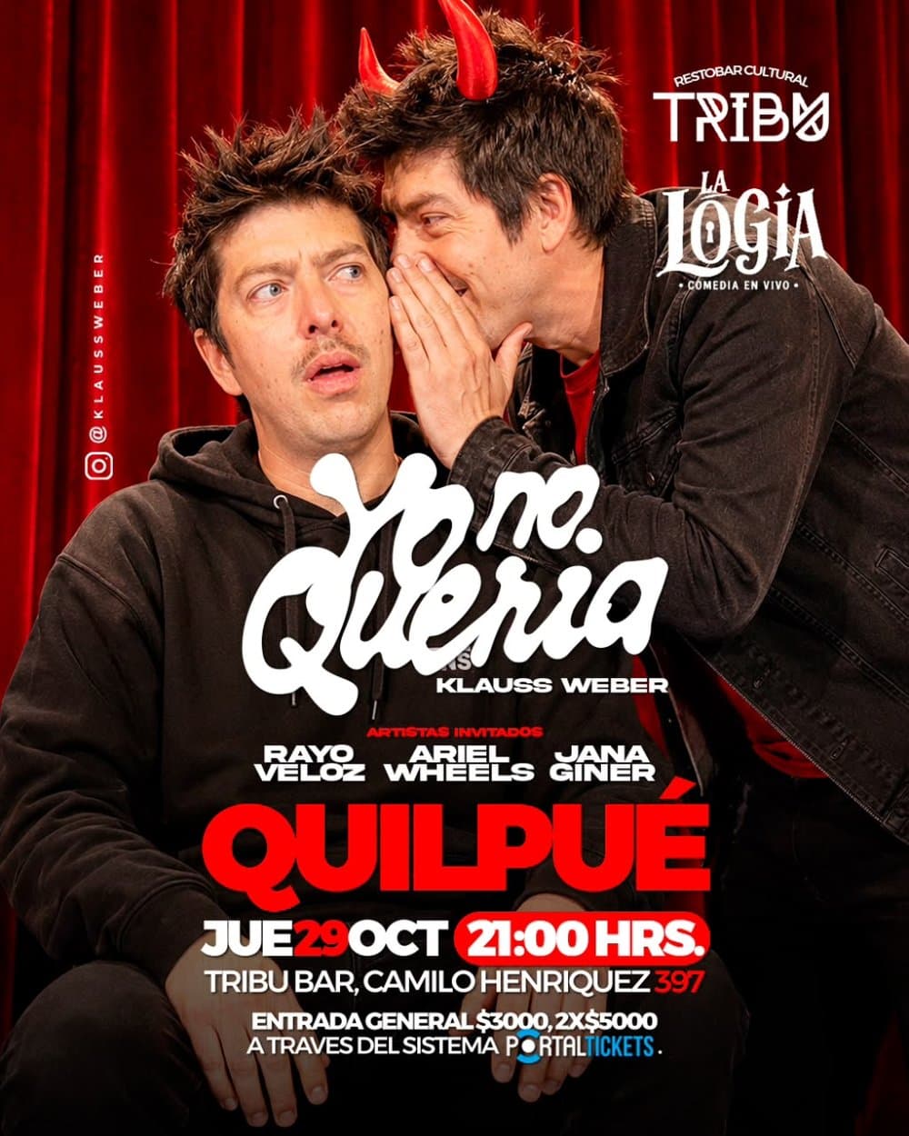 Flyer de LA LOGIA: KLAUSS WEBER EN TRIBU QUILPUE